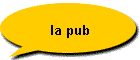 la pub