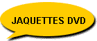 JAQUETTES DVD